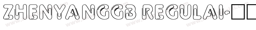zhenyangGB regulai字体转换